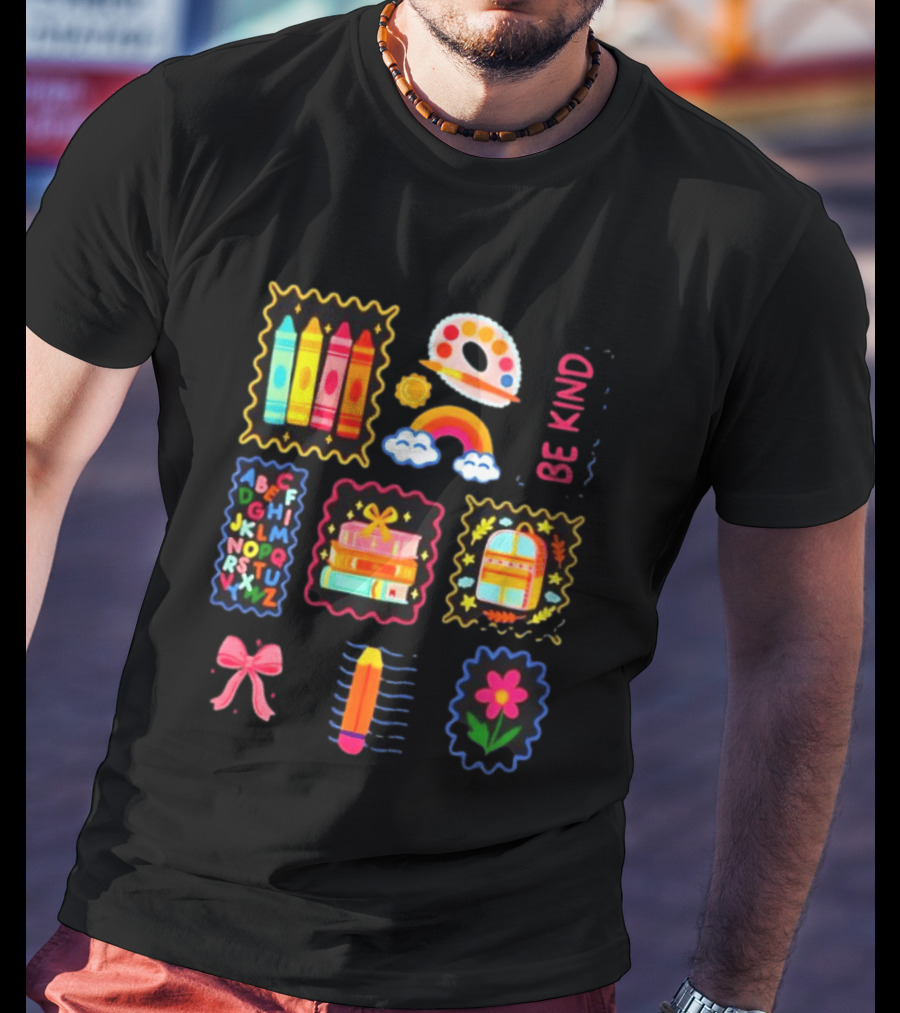 Alphabet Crayons Rainbow Books Be Kind Classroom Supplies T-Shirt