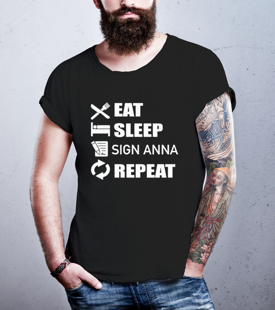 Eat Sleep Sign Anna Repeat Icons Cycle T-Shirt