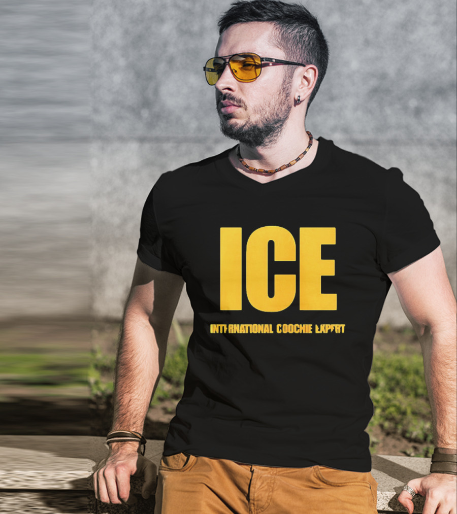 I'm A Talafreako James Talarico International Coochie Expert ICE T-Shirt
