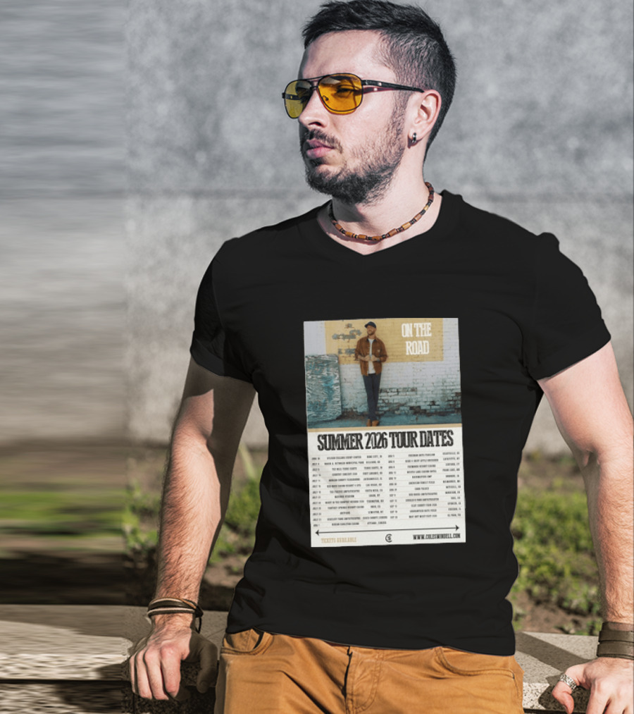 Cole Swindell On The Road Summer Tour 2026 Dates With Tickets Available T-Shirt