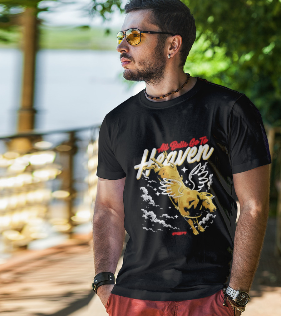 All Bulls Go To Heaven Pbr T-Shirt