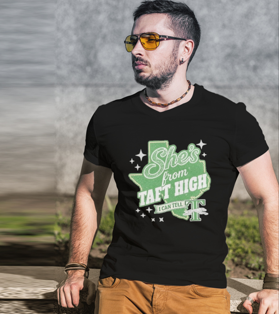 She's From Taft High I Can Tell With Stars And Sparkle Texas Map T-Shirt