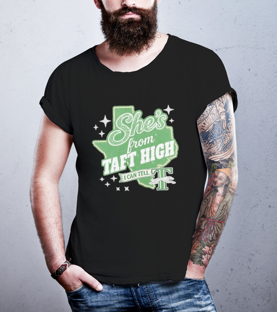 She's From Taft High I Can Tell With Stars And Sparkle Texas Map T-Shirt