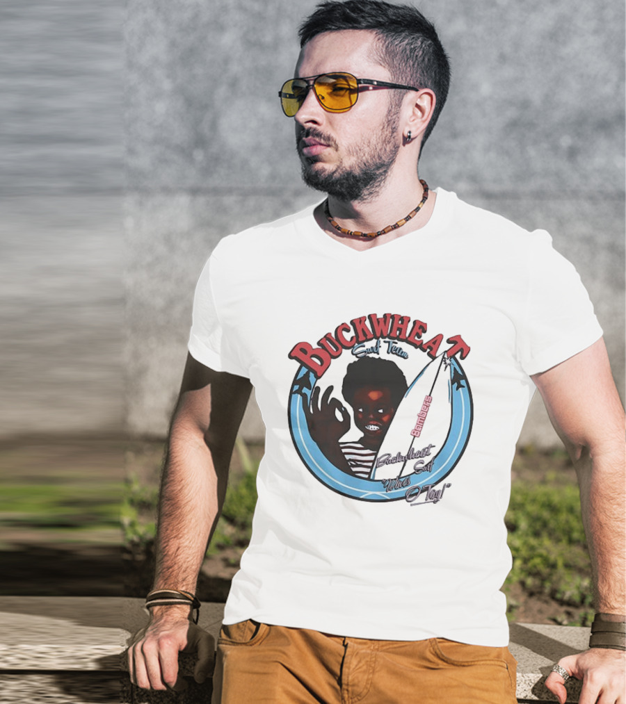 Buckwheat Surf Team Bombers Waves O Tay T-Shirt