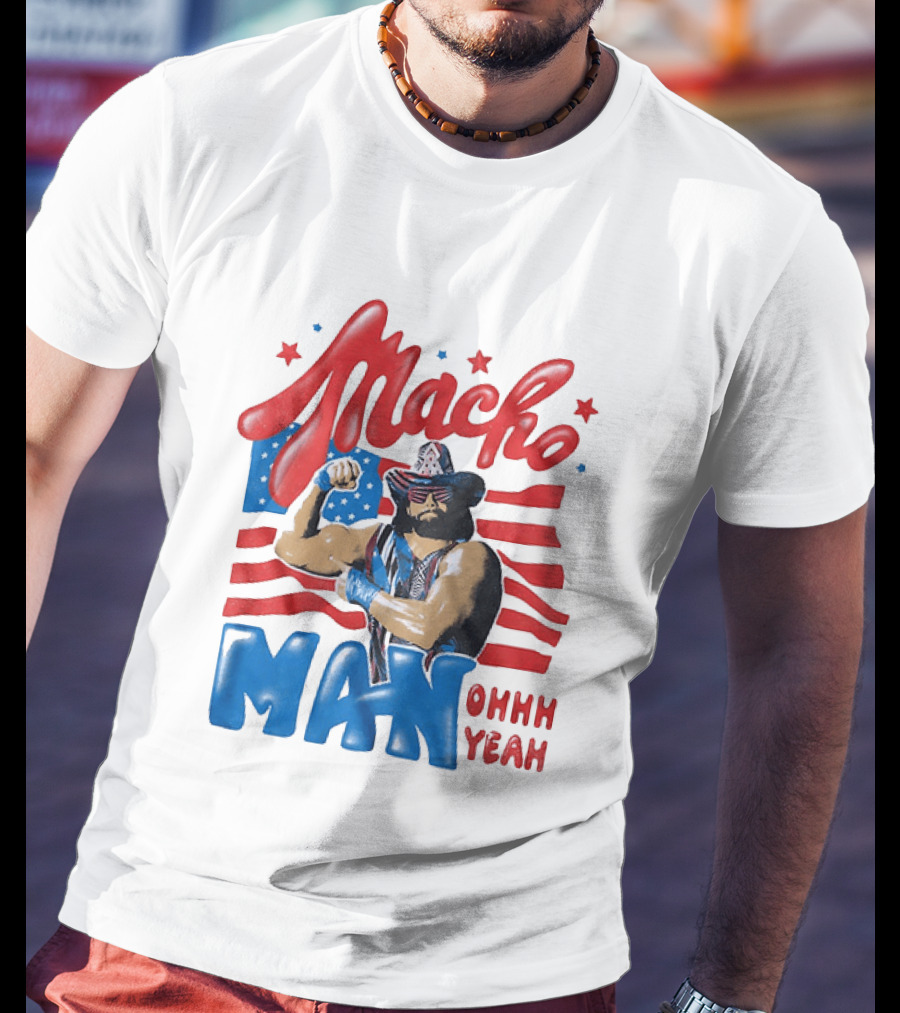 Macho Man Ohhh Yeah Patriotic Wrestling T-Shirt