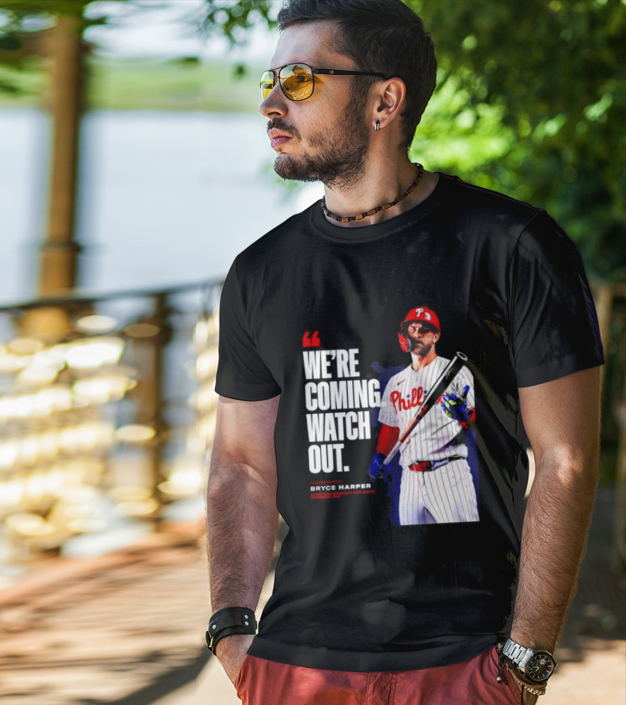 Bryce Harper Philadelphia Phillies We're Coming Out T-Shirt
