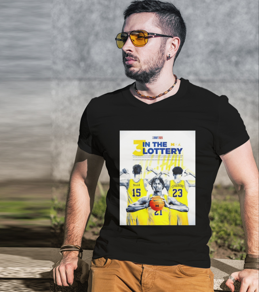 3 In The Lottery NBA Draft 2026 Mara Lendeborg Morez Johnson Michigan T-Shirt
