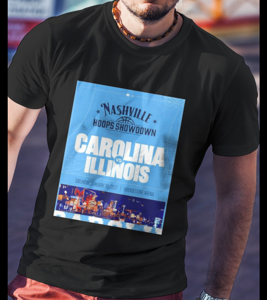 Nashville Hoops Showdown Carolina Vs Illinois Saturday January 30 2027 Bridgestone Arena T-Shirt