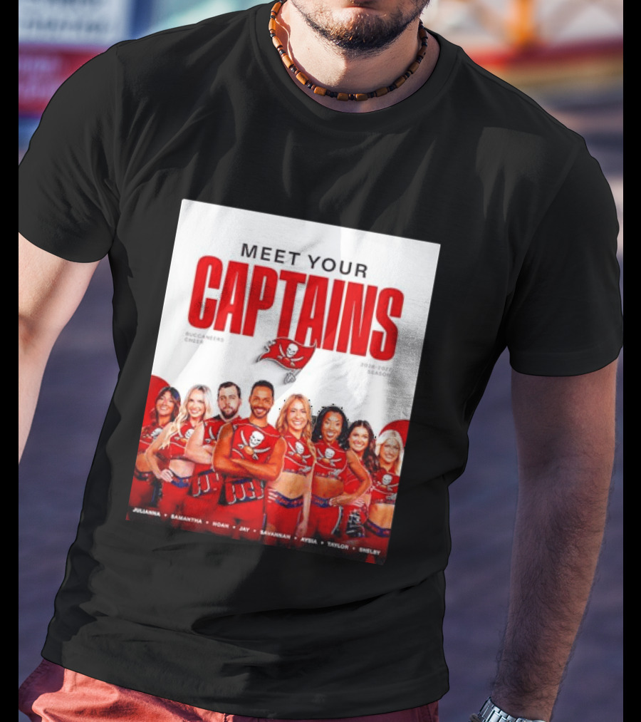 Meet Your Tampa Bay Buccaneers Cheer Captains 2026 2027 Season T-Shirt