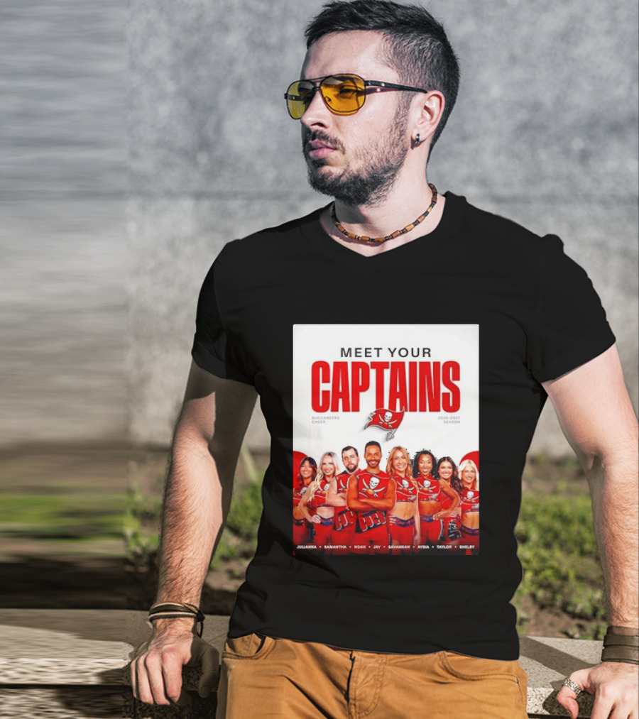 Meet Your Tampa Bay Buccaneers Cheer Captains 2026 2027 Season T-Shirt