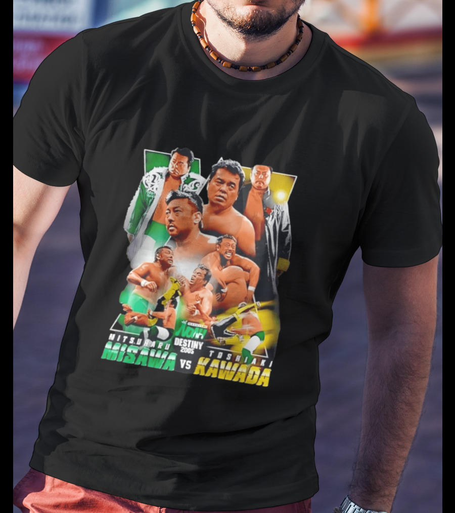 NOAH Destiny 2005 Mitsuharu Misawa Vs Toshiaki Kawada Wrestling Legends Match T-Shirt
