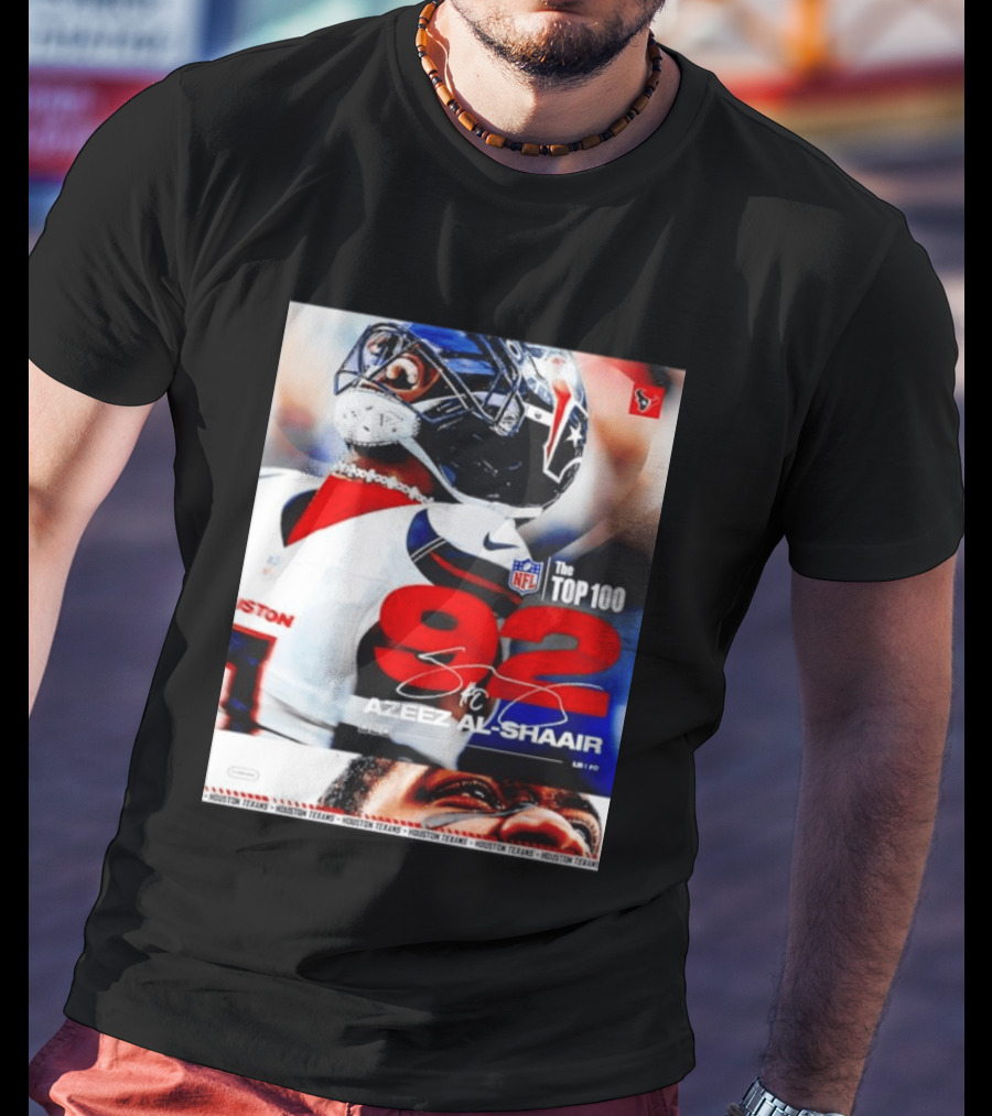 Houston Texans Azeez Al Shaair 92 NFL Top 100 Linebacker T-Shirt