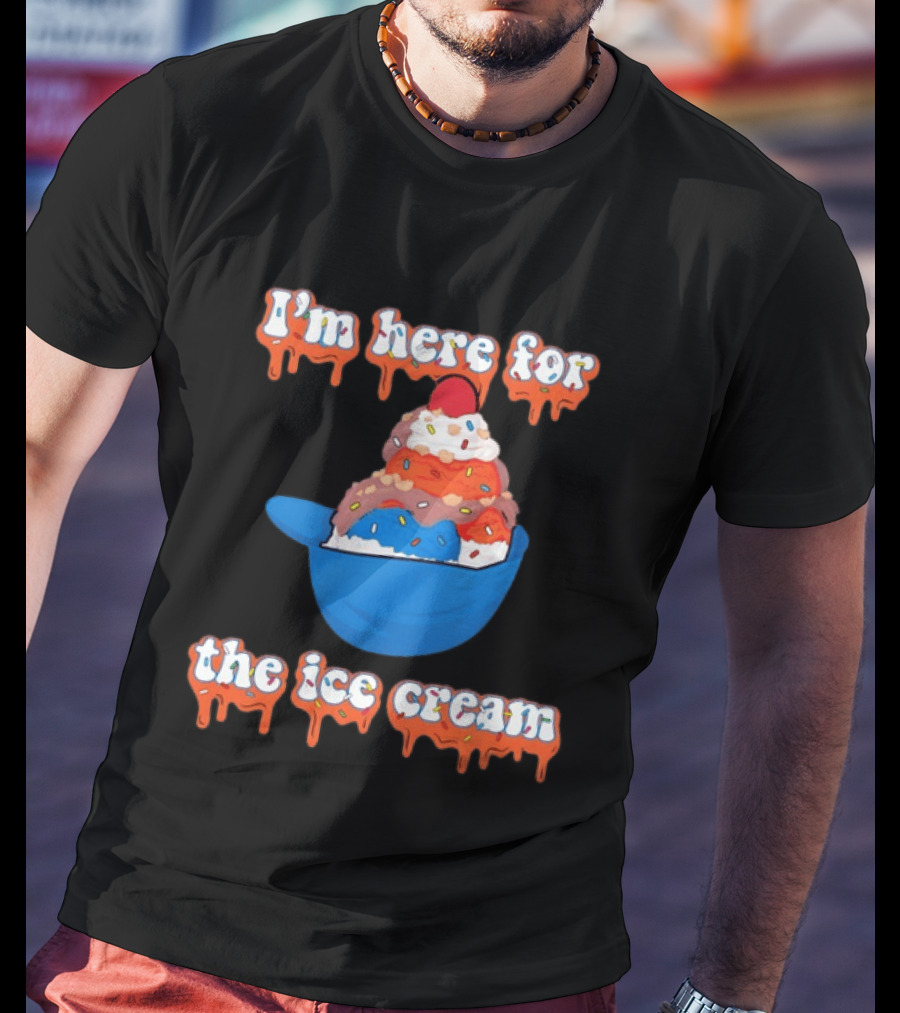 I'm Here For The Ice Cream New York Mets Baseball T-Shirt