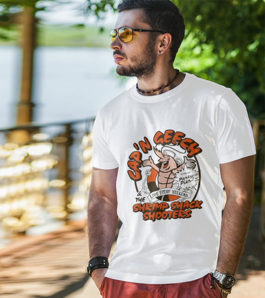 Cap'n Geech And The Shrimp Shack Shooters Live Every Weekend Party Pier T-Shirt