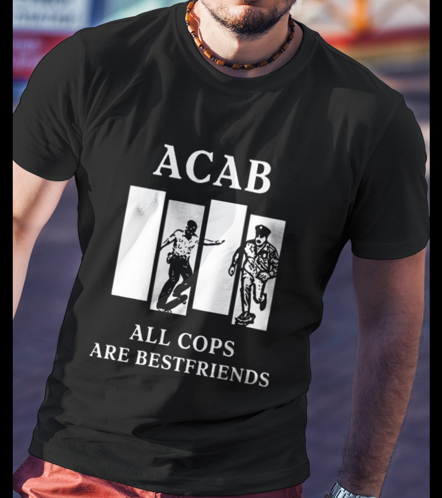 ACAB All Cops Are Bestfriends Running Bars Concept T-Shirt