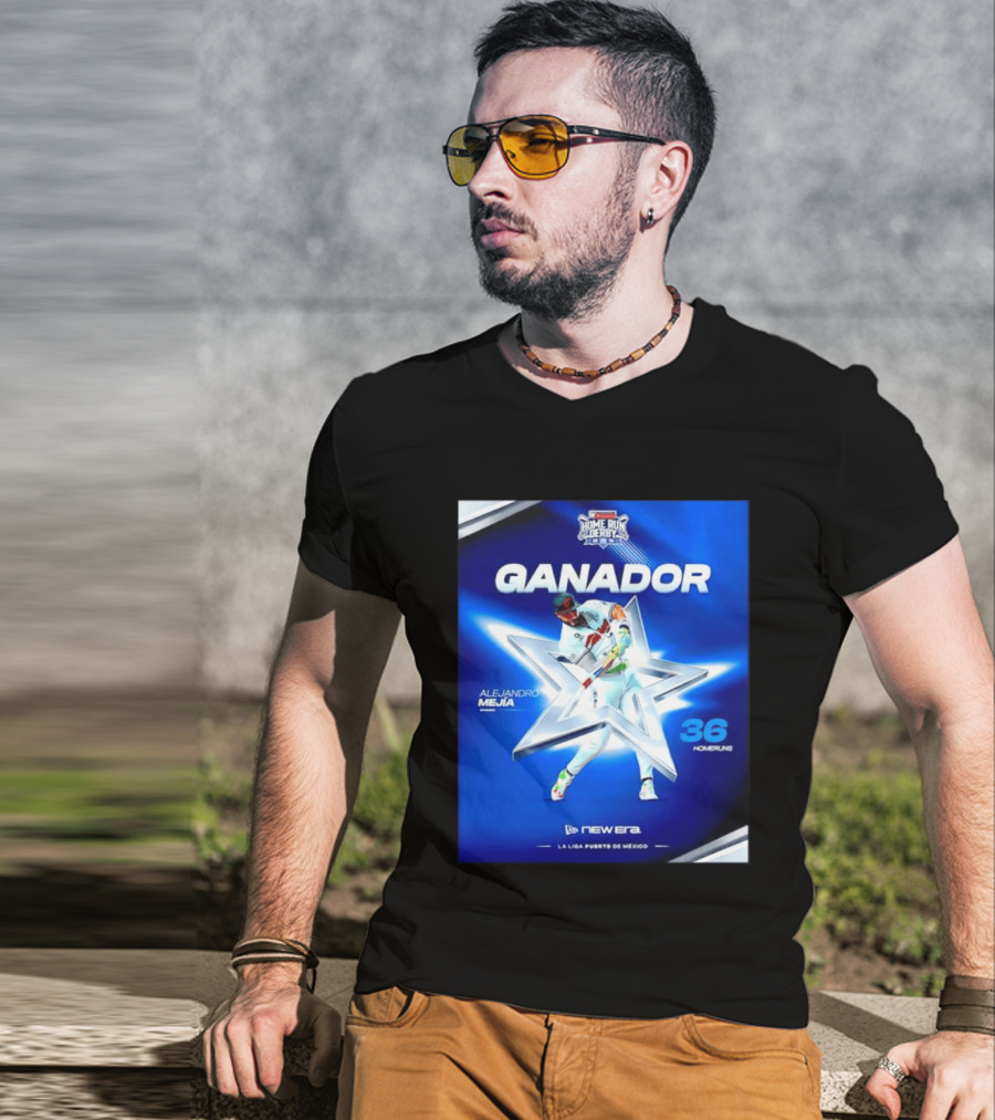Ganador Alejandro Mejía Home Run Derby 36 Homeruns La Liga Fuerte De México T-Shirt