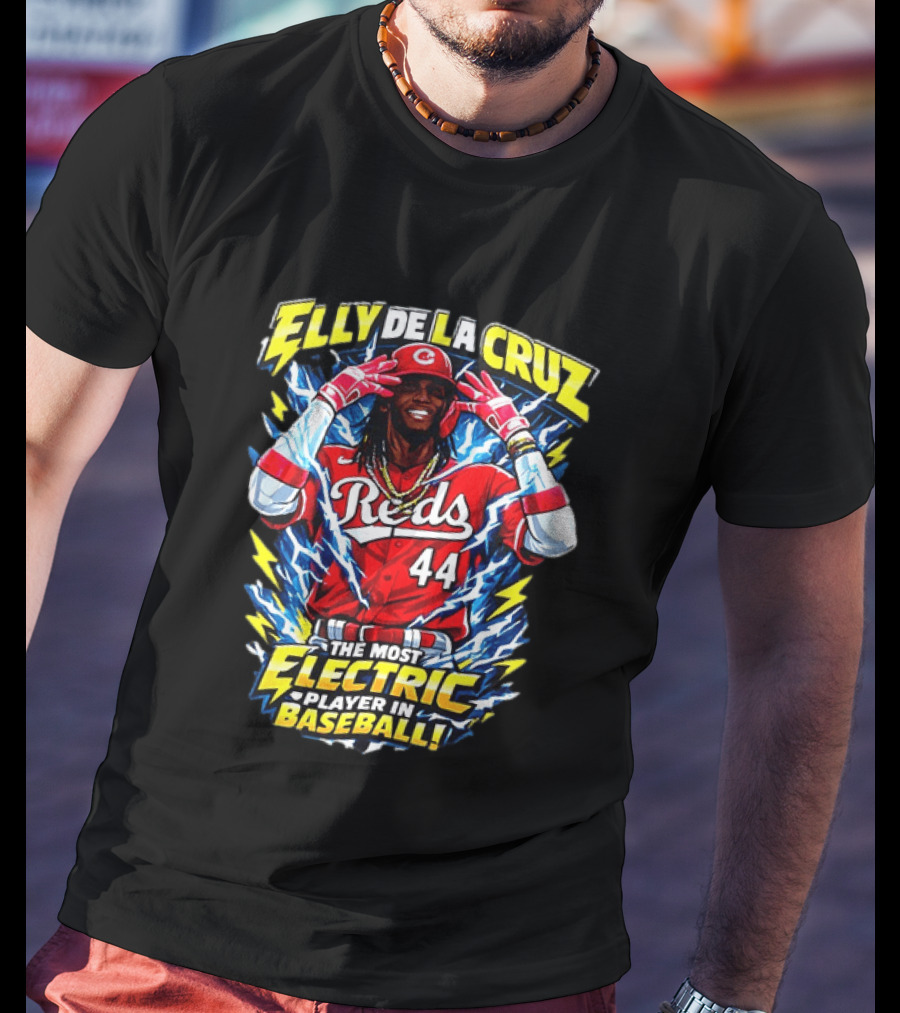 Elly De La Cruz Reds 44 The Most Electric Player In Baseball T-Shirt