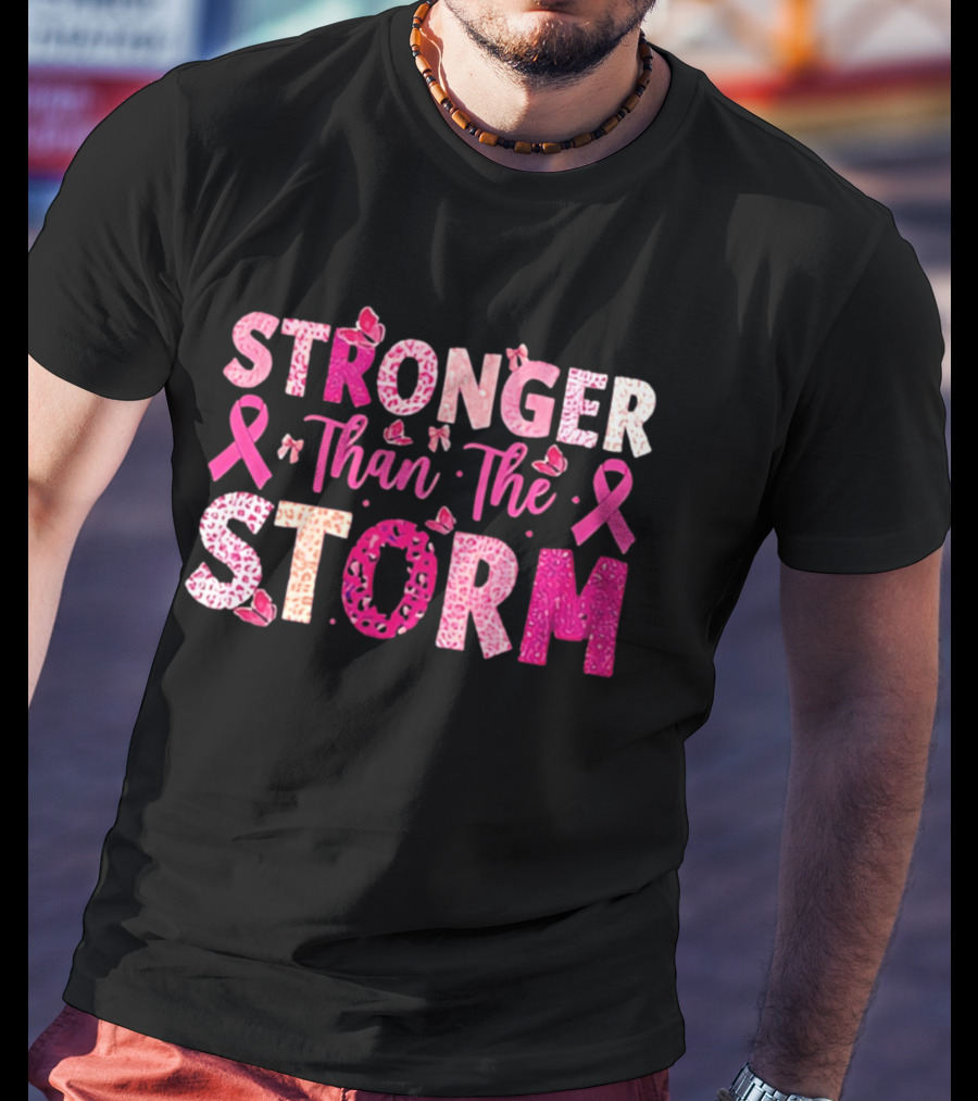 Stronger Than The Storm Pink Ribbon Butterfly Awareness T-Shirt