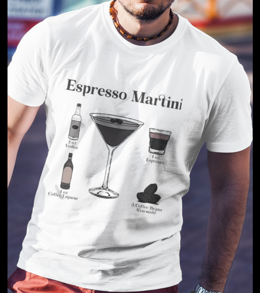 Espresso Martini Vodka Kahlua Coffee Recipe Ingredients T-Shirt