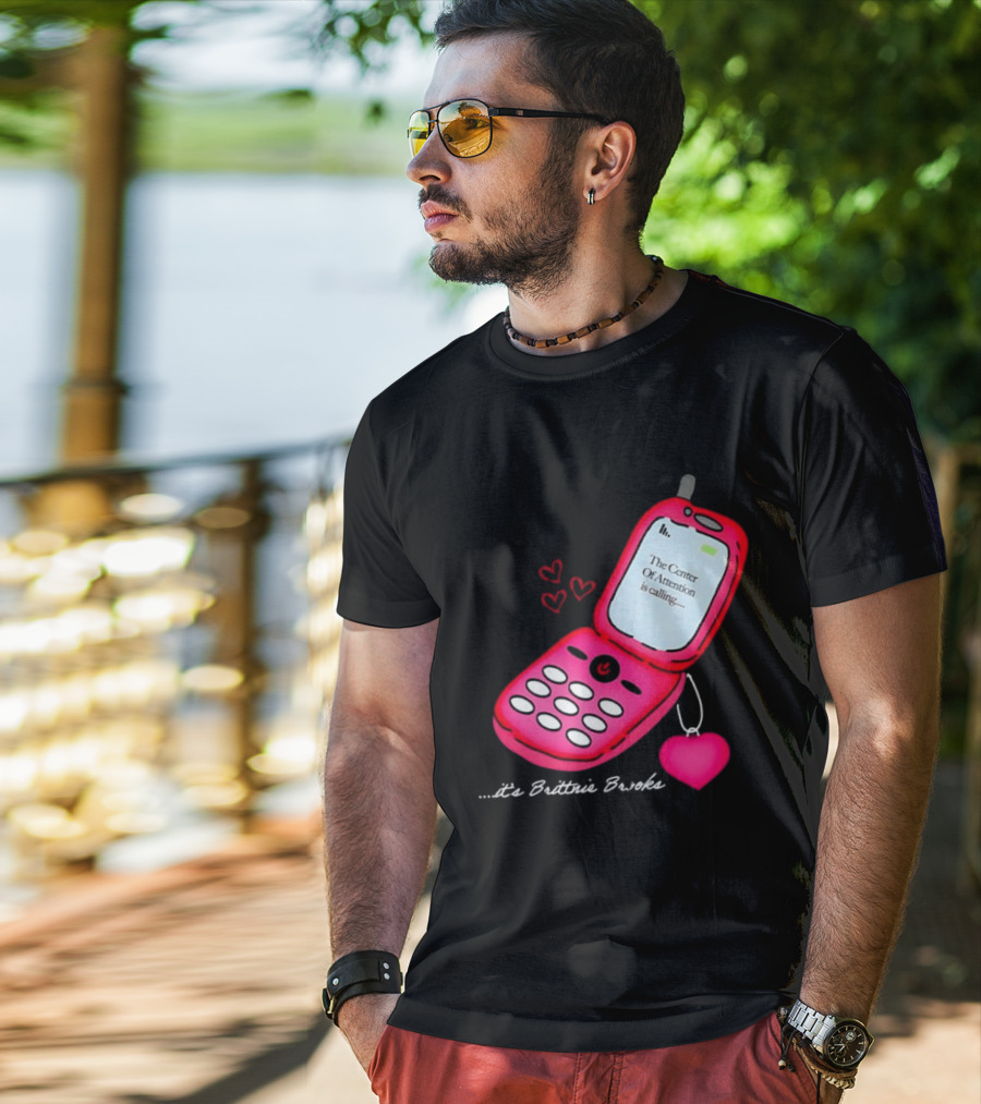 Brittnie Brooks Flip Phone Heart Call Center Of Attention T-Shirt
