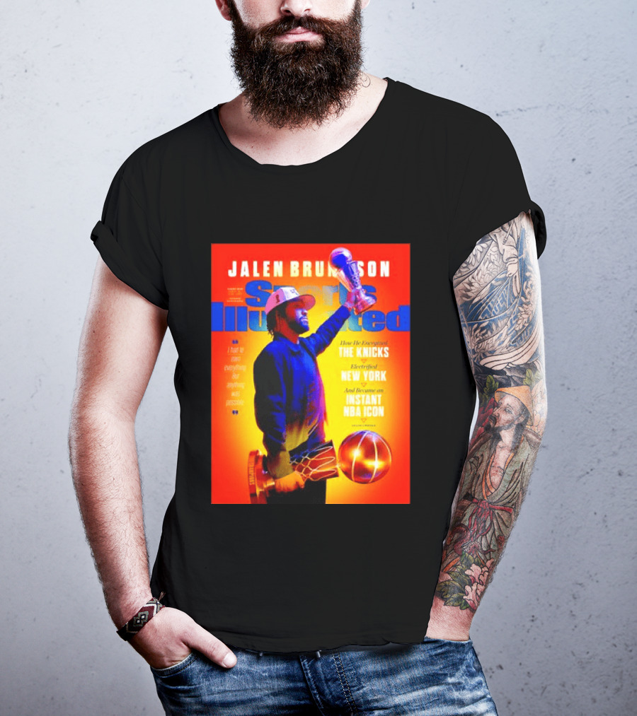 Jalen Brunson Sports Illustrated The Knicks Electrified New York Instant NBA Icon August 2026 T-Shirt