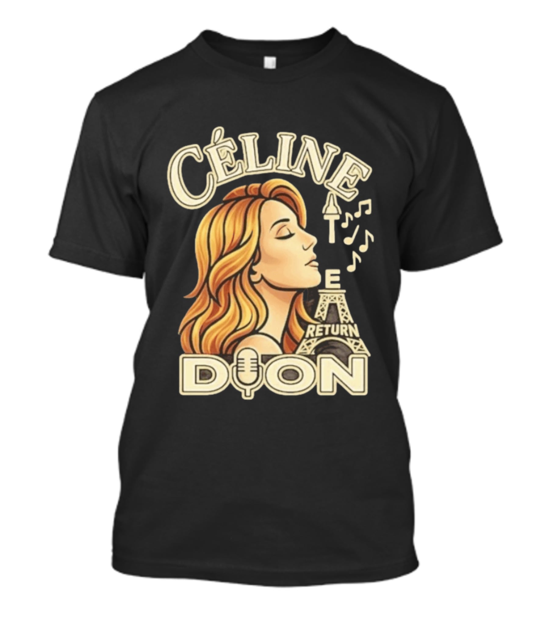 Celine Dion The Return Eiffel Tower Music Notes T-Shirt
