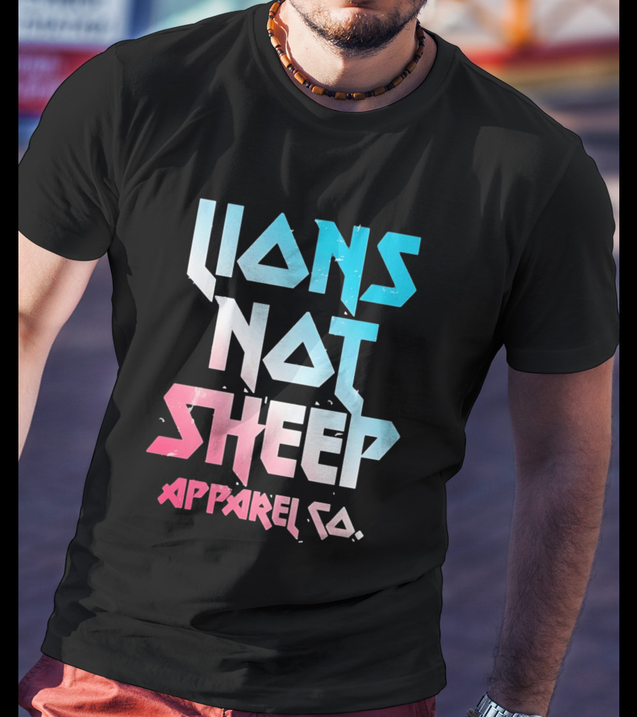 Lions Not Sheep Apparel Co. Mens Tagline Print T-Shirt