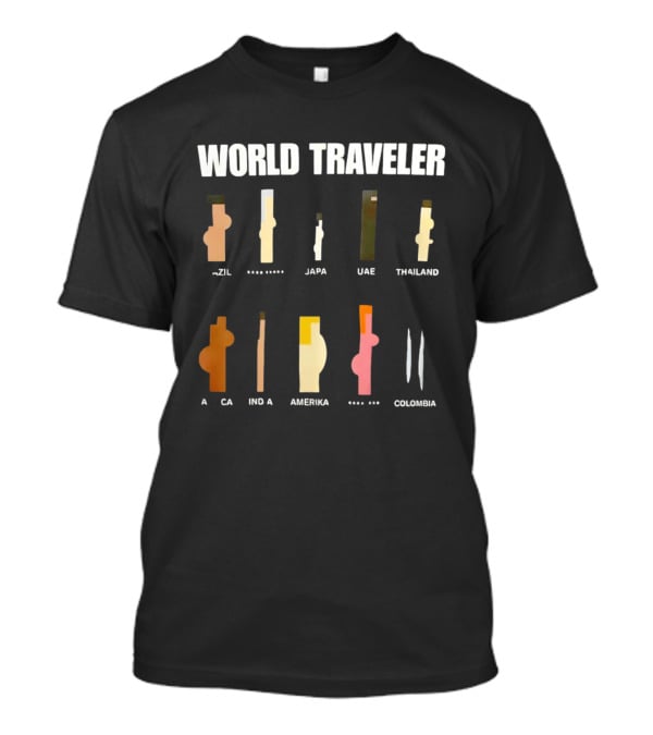 World Traveler Brazil Japan UAE Thailand Africa India America Colombia 2026 T-Shirt