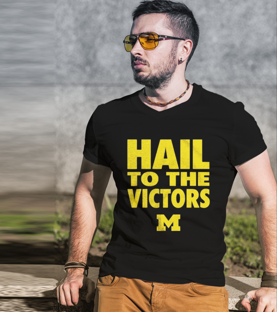 Hail To The Victors Michigan Wolverines M T-Shirt