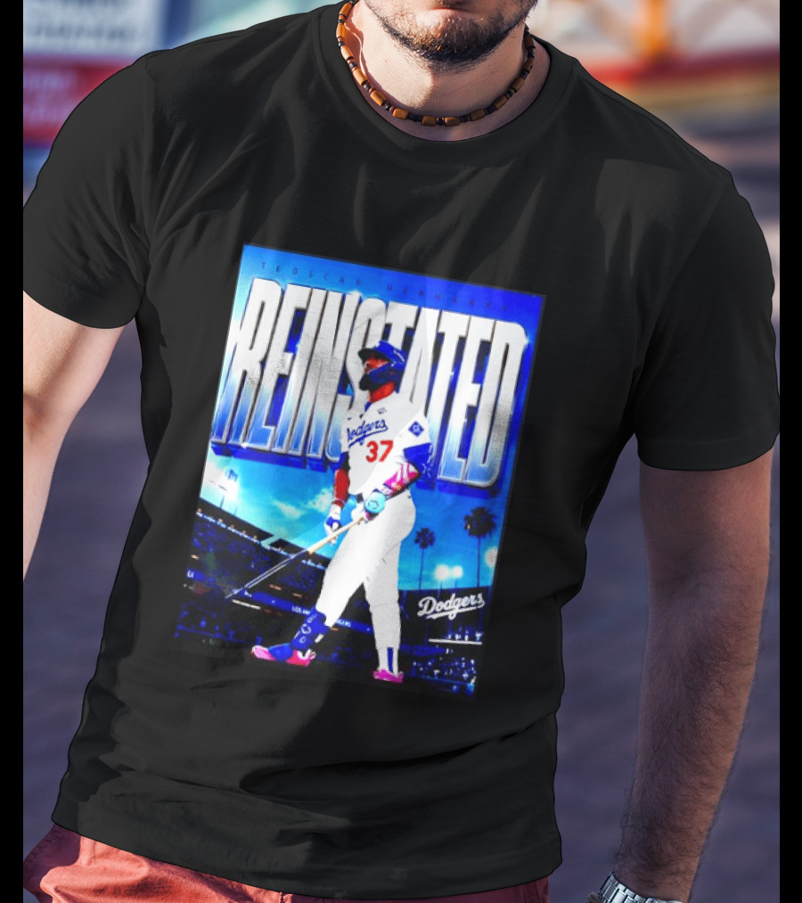 Teoscar Hernandez Reinstated Los Angeles Dodgers 37 T-Shirt