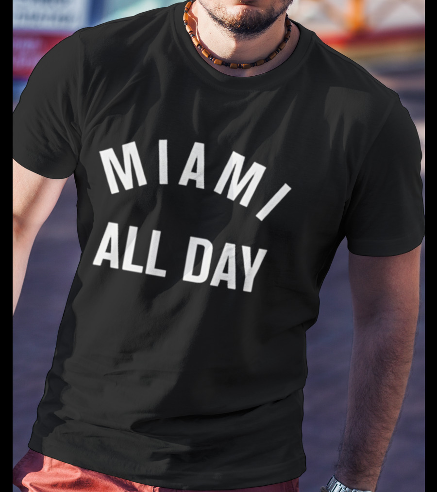 Miami All Day Florida Heat Dolphins City Pride T-Shirt