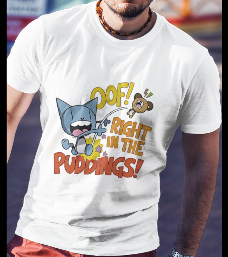 Looshkin Oof Right In The Puddings Funny Cat And Bear Cartoon Humor T-Shirt