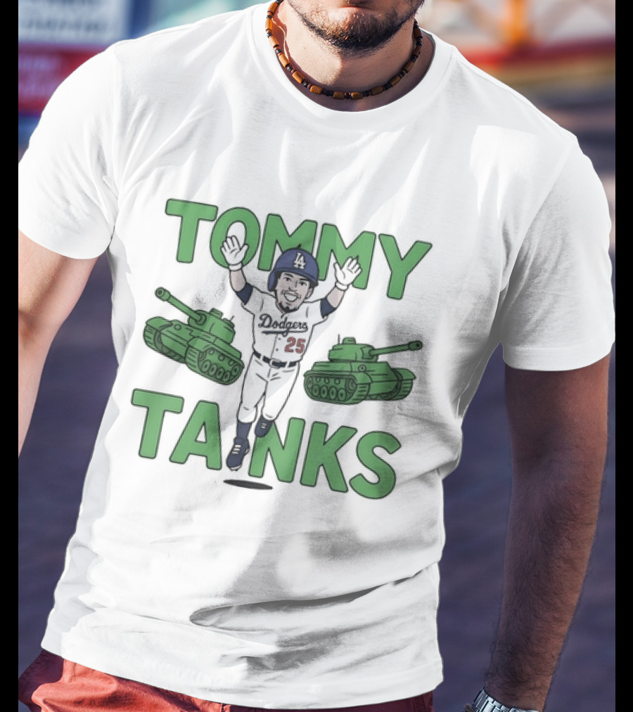 Tommy Tanks Dodgers Player Celebration Fantasy Sports T-Shirt