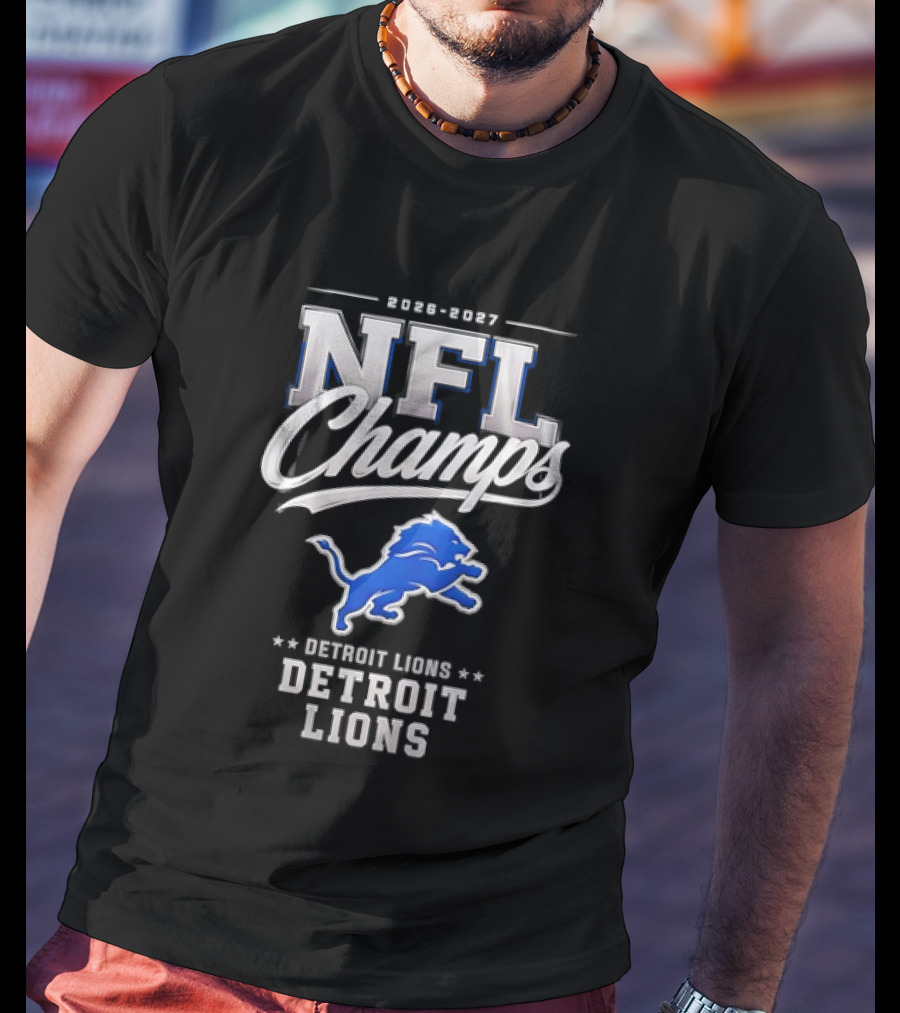 2026 2027 NFL Champs Detroit Lions T-Shirt