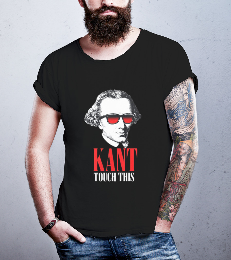 Kant Touch This Philosophy Sunglasses Humor T-Shirt