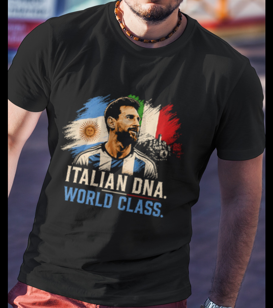 Lionel Messi Italian DNA World Class Argentina Flag T-Shirt