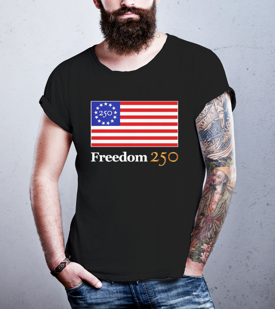 Freedom 250th Anniversary American Flag 4th Of July 2026 Celebration T-Shirt