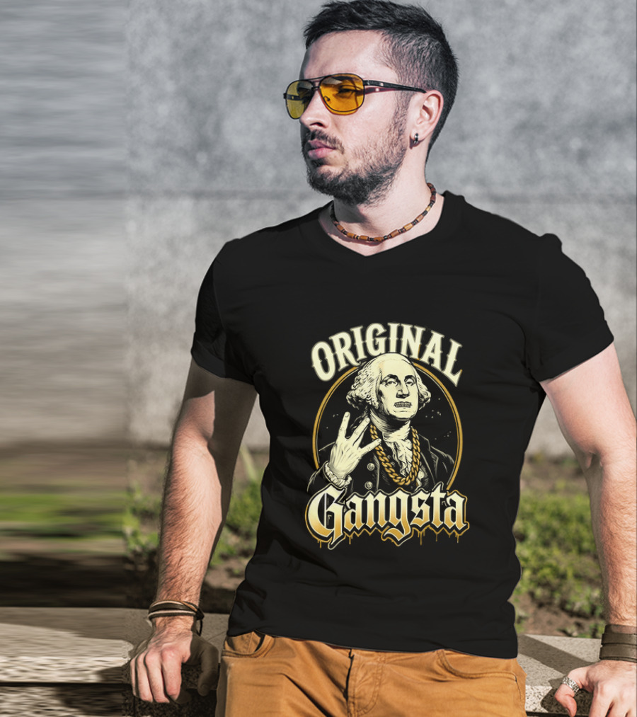 Original Gangsta George Washington Hip Hop T-Shirt