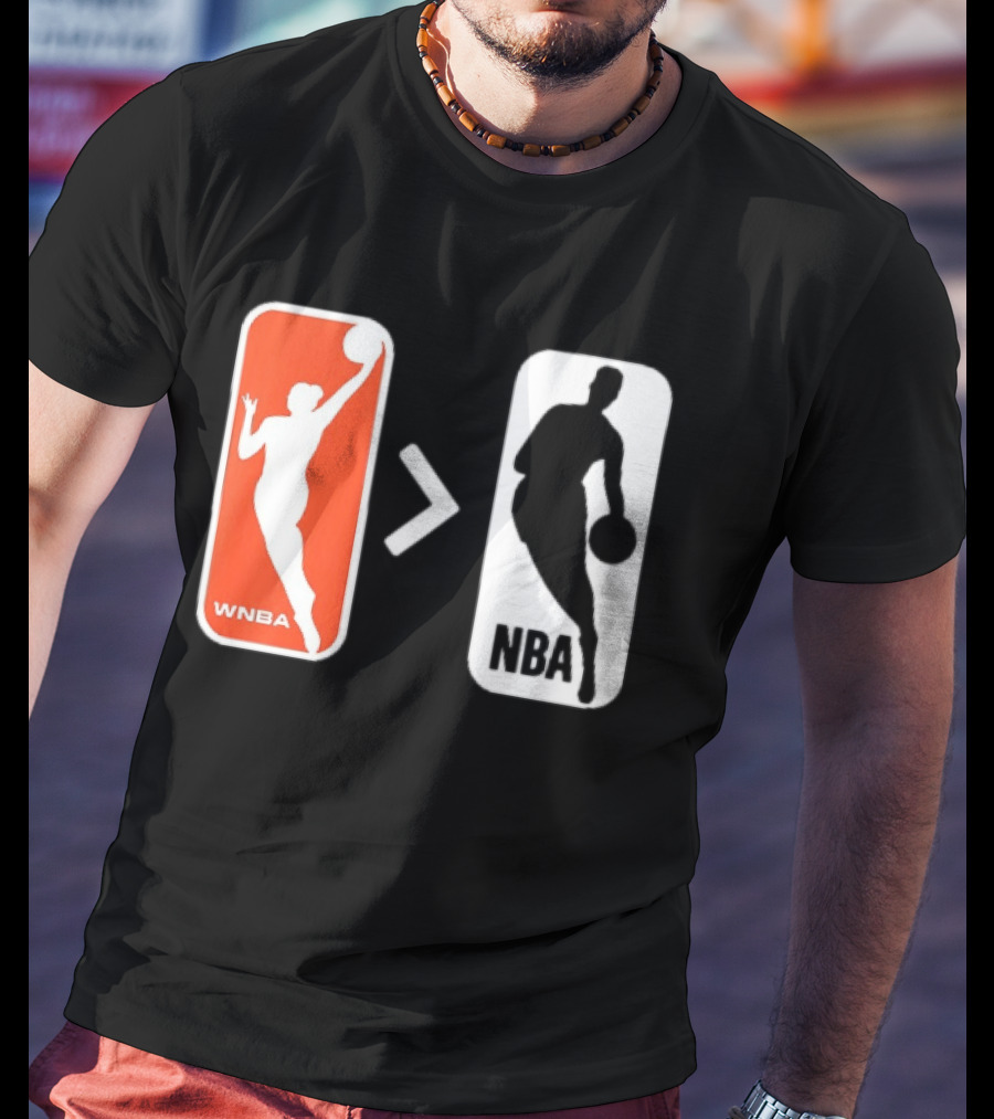 WNBA Logo Greater Than NBA Logo Comparison T-Shirt