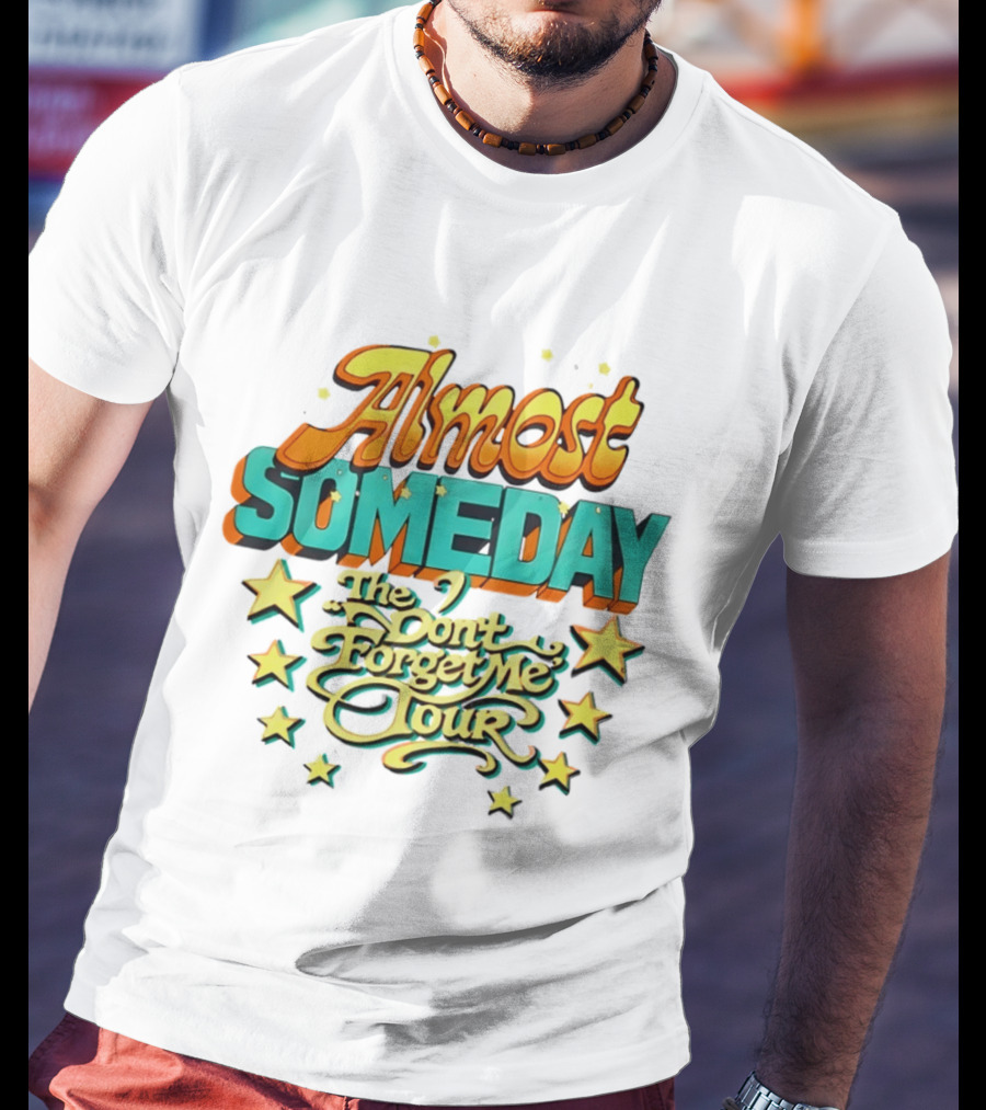 Almost Someday The Don't Forget Me Tour Stars T-Shirt