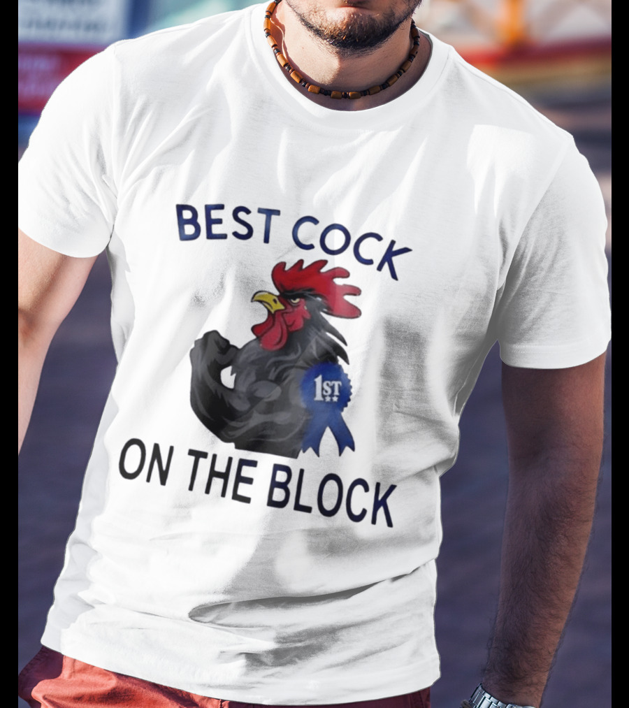 Best Cock On The Block Muscular Rooster 1st Place Ribbon T-Shirt