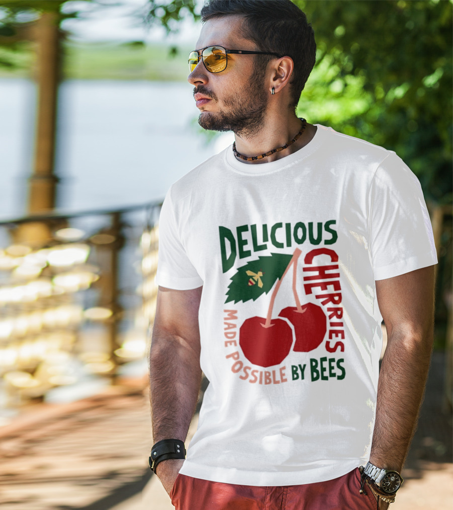 Delicious Cherries Made Possible By Bees T-Shirt