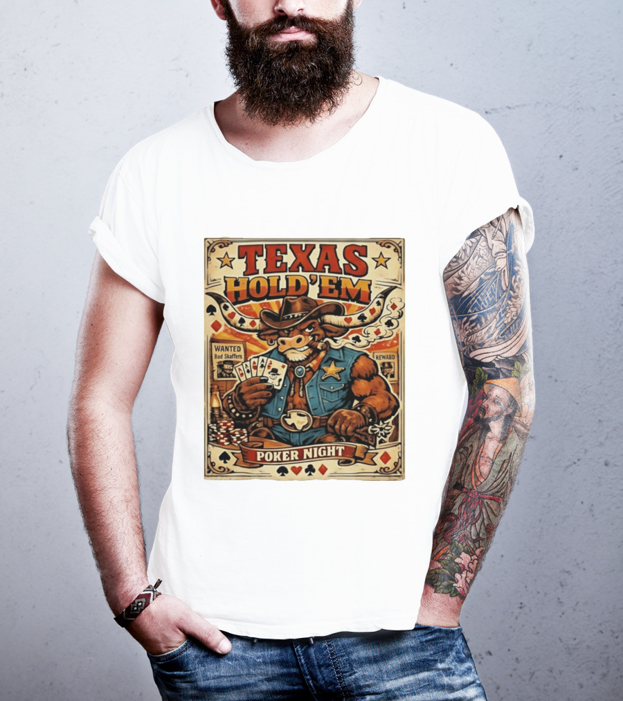 Texas Hold'em Poker Night Cowboy Bull Playing Cards Wanted Bad Skaffers T-Shirt