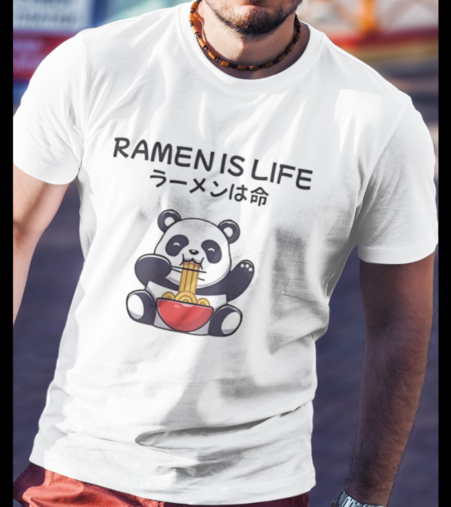 RAMEN IS LIFE Panda Eating Noodles T-Shirt