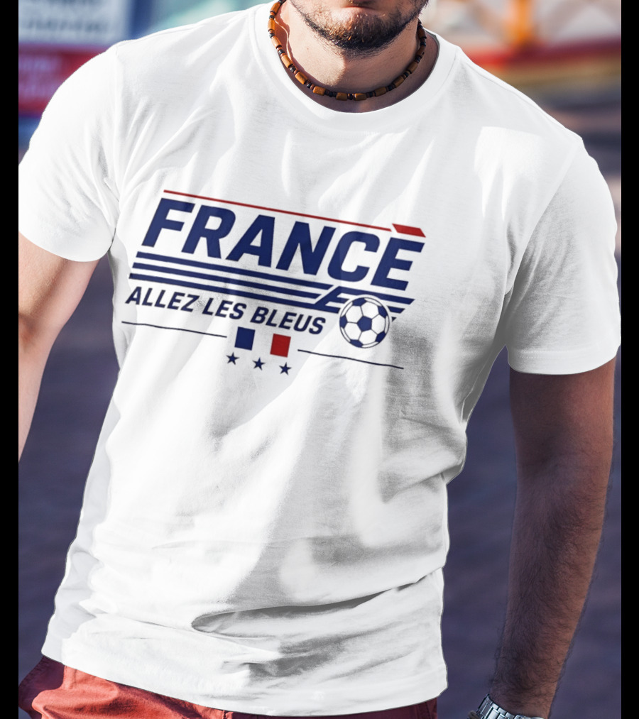 France Allez Les Bleus Football Soccer Team Spirit Fan Gear T-Shirt