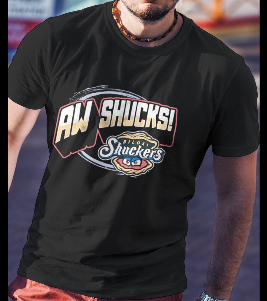 Aw Shucks Biloxi Shuckers Minor League Baseball T-Shirt