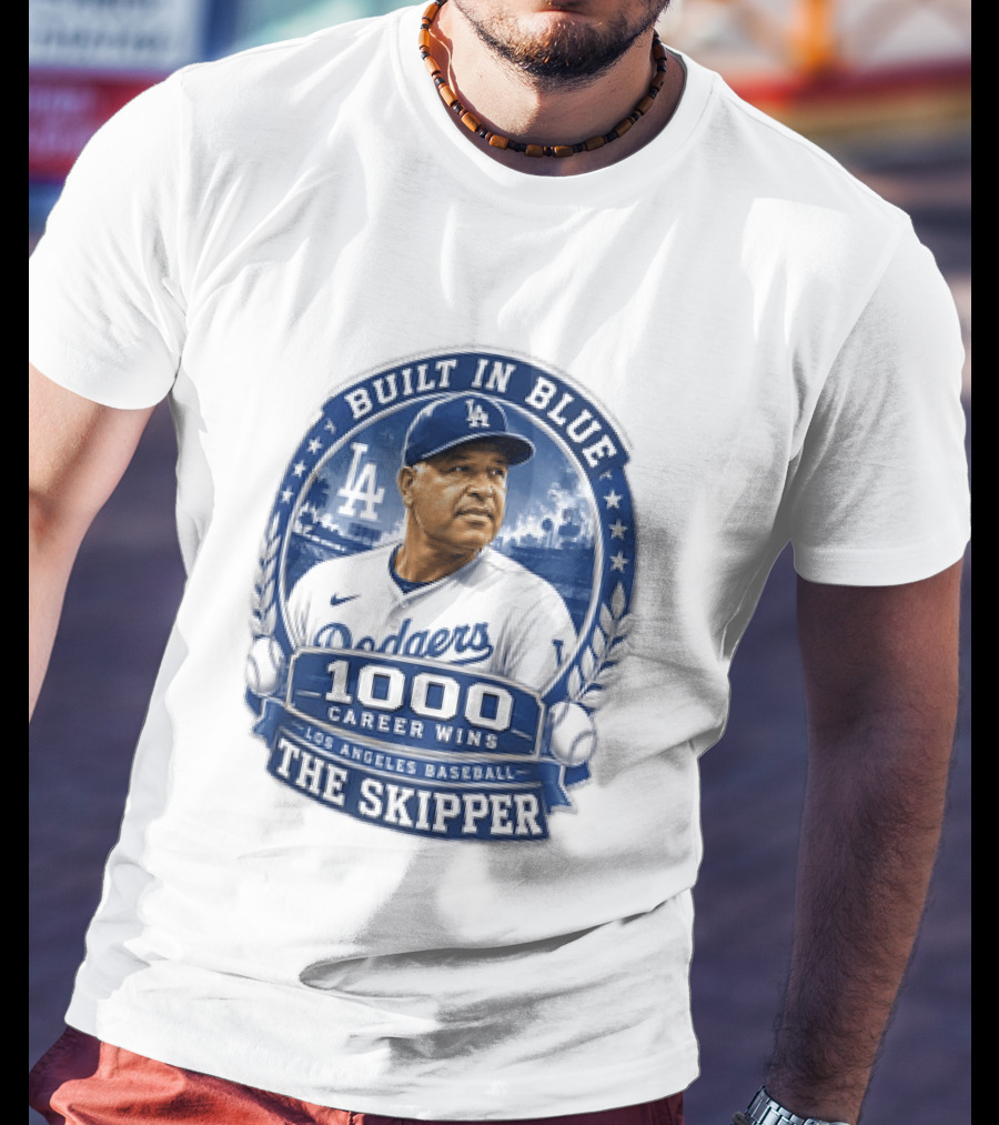 Built In Blue Los Angeles Dodgers Dave Roberts 1000 Career Wins The Skipper T-Shirt