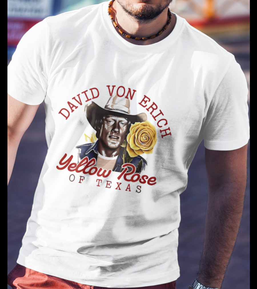 David Von Erich Yellow Rose Of Texas Cowboy T-Shirt