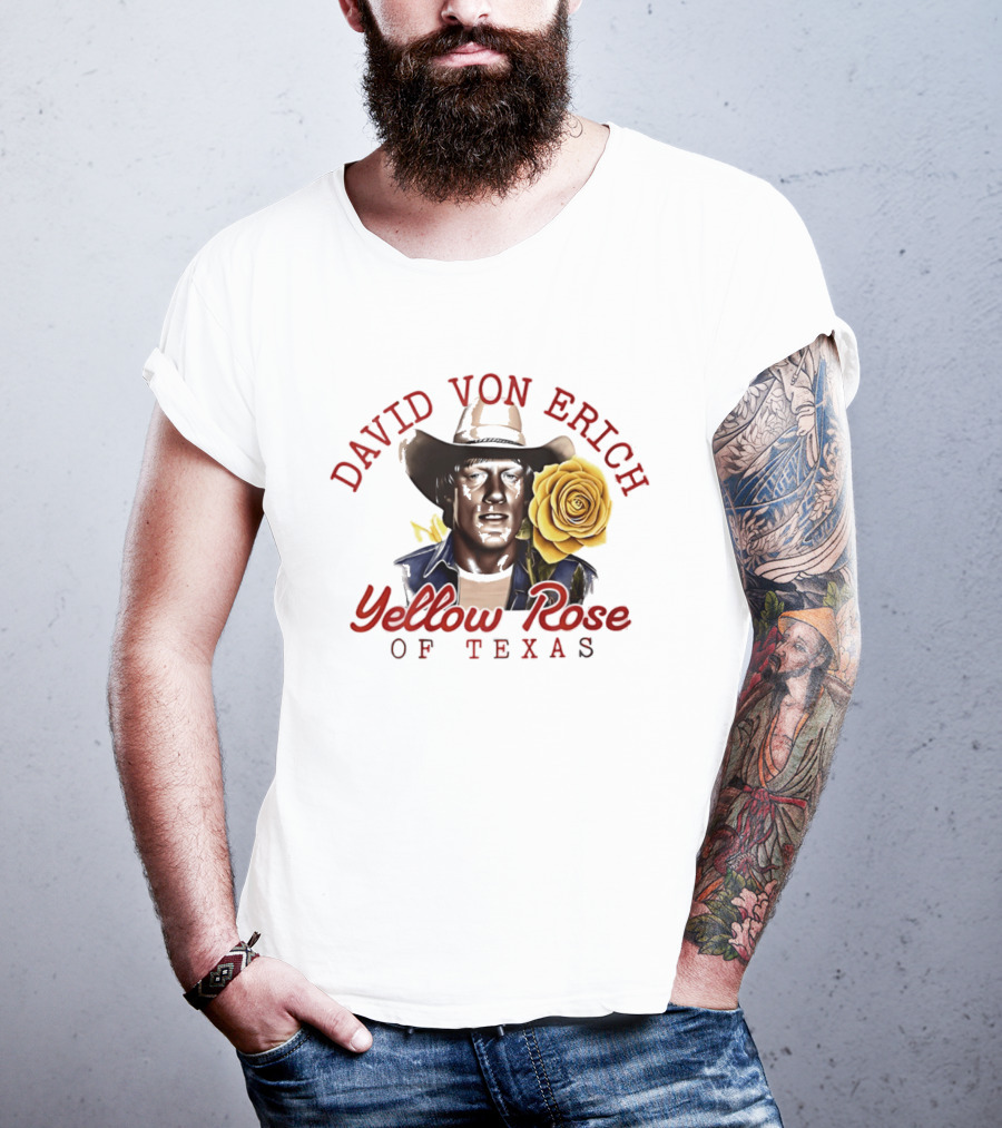 David Von Erich Yellow Rose Of Texas Cowboy T-Shirt