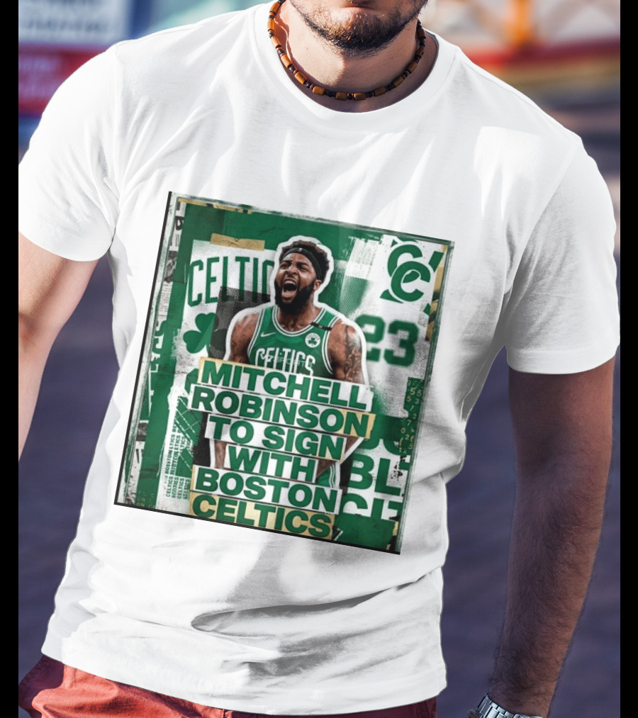 Mitchell Robinson Boston Celtics Signing Announcement Celtics Basketball Sports News T-Shirt